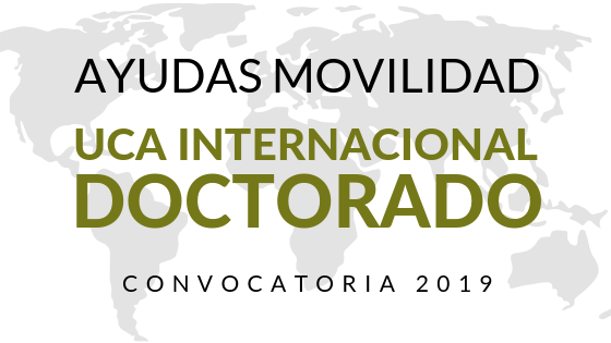 Resolución PROVISIONAL Programa de Ayudas de Movilidad para la realización de Estancias de Investigación en Centros Extranjeros de Prestigio Internacional – Convocatoria 2019